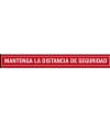 SEÑALIZACION SUELO "MANTENGA LA DISTANCIA DE SEGURIDAD" 100x12 CM COLOR ROJO/BLANCO