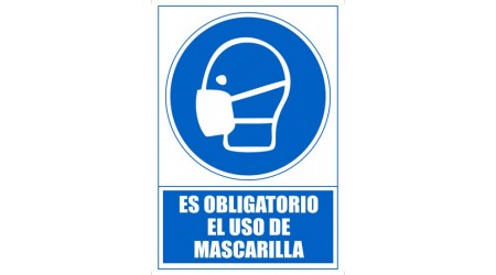 SEÑAL PVC A4 USO OBLIGATORIO "ES OBLIGATORIO EL USO DE MASCARILLA"