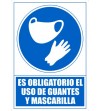 SEÑAL PVC A4 "ES OBLIGATORIO EL USO DE MASCARILLA Y GUANTES"