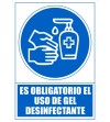 SEÑAL PVC A4 "ES OBLIGATORIO EL USO DE GEL DESINFECTANTE"