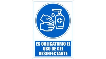 SEÑAL PVC A4 "ES OBLIGATORIO EL USO DE GEL DESINFECTANTE"