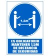 SEÑAL PVC A4 "ES OBLIGATORIO MANTENER 1'5 METROS DE DISTANCIA DE SEGURIDAD"